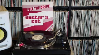 Doctor's Cat - Feel The Drive (1984)