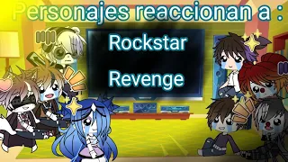 [Personajes reaccionan a Rockstar Revenge]