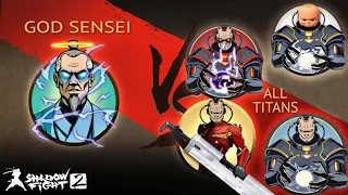Shadow Fight 2 God Sensei Vs All Titans