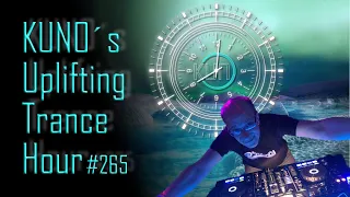 ♫ KUNO´s Uplifting Trance Hour 265 (January 2020) I unforgettable unbelievable trance mix