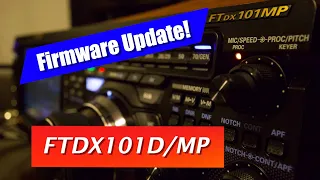 New! Firmware Updates on Yaesu FTDX101D/MP! The Process Required!