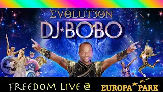 DJ BoBo - Freedom - Live In Germany 2023 (EVOLUT30N 30 Years Of DJ BoBo)