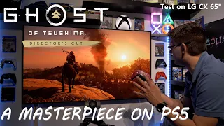 Ghost of Tsushima Director's Cut - Test on LG CX 65" - A Masterpiece on PS5
