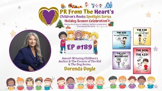 Children’s Books Spotlight Series Ep. #189: Dorenda Doyle | The Kid & The Dog Series