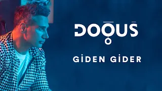 Doğuş - Giden Gider