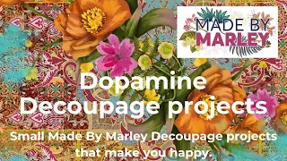 Dopamine Decoupage Projects (Passion Flower)