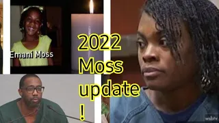 TIFFANY MOSS UPDATE! 2022.#EMANI  MOSS CASE