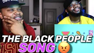 "THE BLACK PEOPLE SONG" ...... SMH! - REACTION