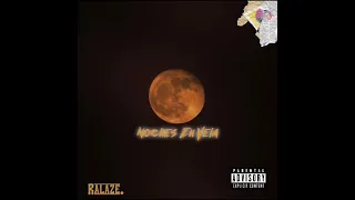 Noches en vela (Prod.Ralaze)