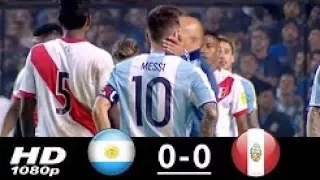 Argentina vs Peru 0-0 Extended Highlights - World Cup Qualifiers - 05 10 2017