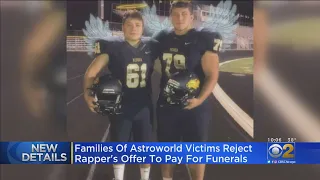 Families Of Astroworld Victims Reject Rapper's Offer To Pay For Funerals