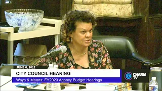 FY2023 Agency Budget Hearing; June 6, 2022