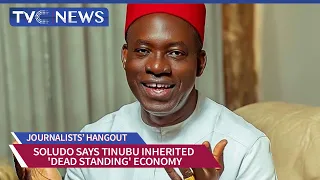 Journalists' Hangout: Soludo Says Tinubu Inherited 'Dead Horse Standing' Economy