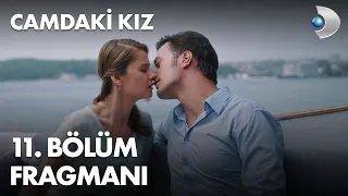 Camdaki Kız 11. Bölüm Fragmanı