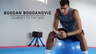 Bogdan Bogdanovic | Journey to the NBA