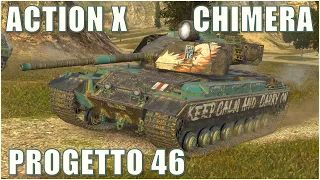 Progetto 46, Chimera & Action X ● WoT Blitz