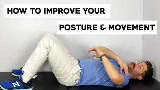 Posture Self Tests (Part 2) - Improve Movement and Posture NOW!