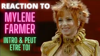 REACTION to MYLENE FARMER  - INTRO & Peut Être Toi (2006)