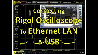 Ethernet LAN & USB Connection to Rigol DS-1054z Oscilloscope