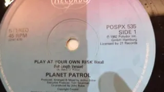 PLANET PATROL [play at your own risk] vocal