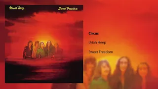 Uriah Heep - Circus (Official Audio)