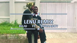 Buju - LENU REMIX Ft. Burna Boy (OFFICIAL DANCE  VIDEO)