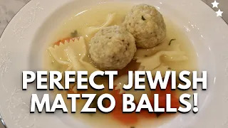 PERFECT TRADITIONAL MATZO BALL SOUP RECIPE!