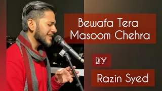 Bewafa Tera Masoom Chehra | By Razin Syed | Cover | Jubin Nautiyal | Song 2021