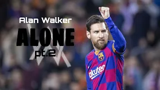 Lionel Messi  ▶Alan Walker & Ava Max‌‍‍ ▶ Alone_Part.II_● Skills & Goals | 2021