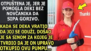 DOBILA JE OTKAZ NA PUMPI, JER JE POMOGLA ČOVEKU IZ KRŠINE...SVI SU SE SMEJALI, DOK IM SE NIJE VRATIO