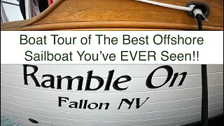 77. Full Bout Tour of The Best Offshore Sailboat You've Ever Seen!