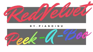 [고음질] 레드벨벳 - 피카부 (Red Velvet - Peek-A-Boo) / Piano Cover (투피아노 편곡 버전 / For four-hands)