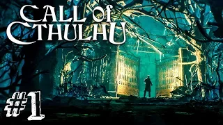 ДЕЛО САРЫ ХОКИНС! ► Call Of Cthulhu 2018 Прохождение #1 ► ХОРРОР ИГРА