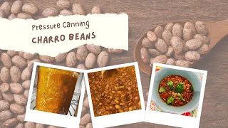 Charro Beans // Pressure Canning