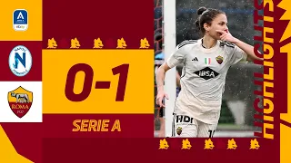 GIUGLIANO! 🎯 | Napoli 0-1 Roma | HIGHLIGHTS SERIE A FEMMINILE