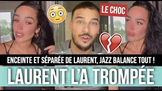 JAZZ ENCEINTE ET TROMPÉE PAR LAURENT 😲 ILS NE SONT PLUS ENSEMBLE 💔 EN LARMES, ELLE PREND LA PAROLE