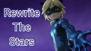 Rewrite The Stars: Miraculous Ladybug 🐞🐈‍⬛ [The Greatest Showman]