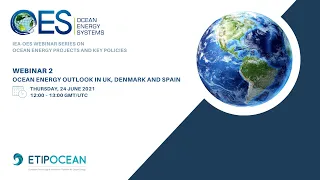 IEA OES Webinar series on Ocean Energy projects and Key Policies, June 24, 2021
