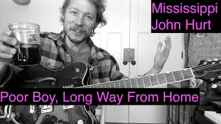 Poor Boy, Long Ways From Home - Guitar Tutorial w/ TAB - Mississippi John Hurt