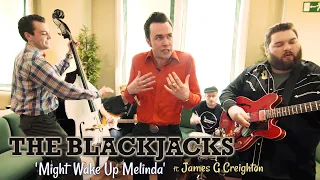 'Might Wake Up Melinda' THE BLACKJACKS w/ JAMES G CREIGHTON (Rockin' Race Jamboree) BOPFLIX sessions