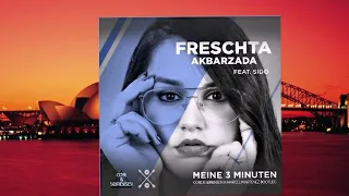 Freschta Akbarzada feat. Sido - Meine 3 Minuten [ Lyrics Video ]