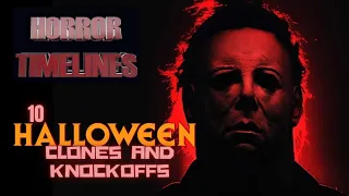 10 Halloween Ripoffs and Clones : Horror Timelines Lists Episode 22