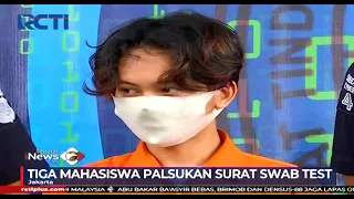 Palsukan Surat Hasil Swab Tes, Tiga Mahasiswa Ditangkap Polisi - SIP 08/01