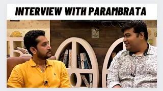 "Kamaleshwar er Mahabharat was a gangster film"- Parambrata|Shibpur