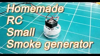 homemade RC smoke generator