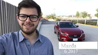 Mazda 6 2017 ¿En Verdad Le Hace Falta TURBO?