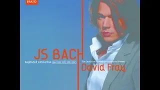 David FRAY - Bach: Piano Concertos
