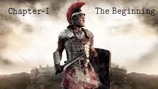 Ryse: Son Of Rome Chapter-1:The Beginning Gameplay Walkthrough  Difficulty: Centurion (Xbox)