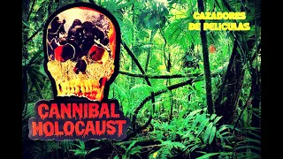 Películas Traumatizantes : Cannibal Holocaust - 8 Cosas que no sabias