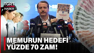 Milyonların Gözünü Çevirdiği Teklif Belli Oldu! Memur Sen 2024’te Yüzde 70 Zam İstedi – TGRT Haber